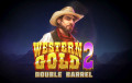The new Western Gold 2 slot sees the light